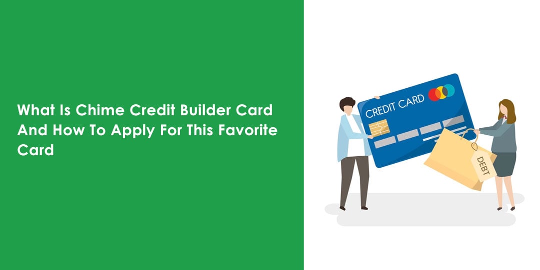 Chime Credit Builder Card