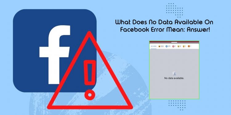 No Data Available On Facebook Error