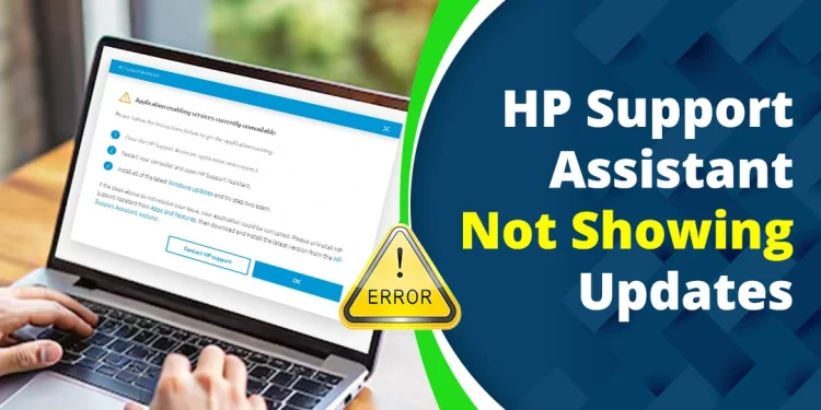 HP Support Assistant Not Showing Updates? 9 Proven Ways to Fix It