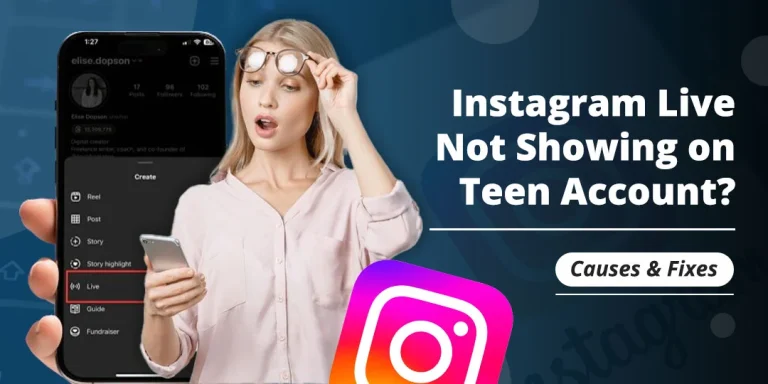 Instagram Live Not Showing on Teen Account? Parental Controls Explained (2026)
