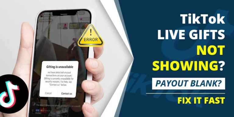 TikTok Live Gifts Not Showing or Payout Blank? How to Fix (2026)